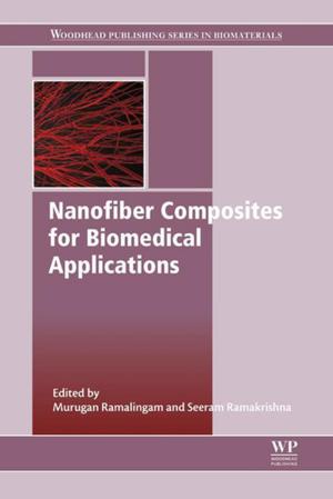 Cover of the book Nanofiber Composites for Biomedical Applications by Goutam Brahmachari