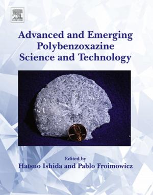 Cover of the book Advanced and Emerging Polybenzoxazine Science and Technology by Kolio D. Troev