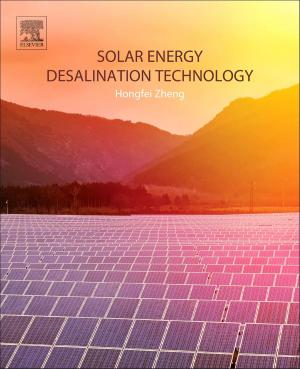 Cover of the book Solar Energy Desalination Technology by George Staab, Educated to Ph.D. at Purdue