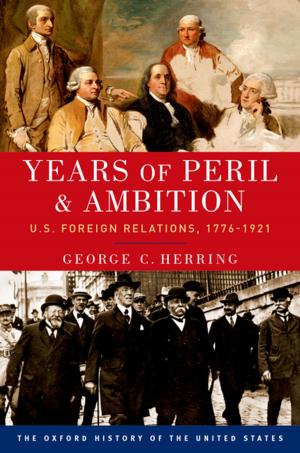 Cover of the book Years of Peril and Ambition by Kevin Starr