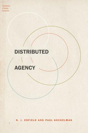 Cover of the book Distributed Agency by Rutger van Santen, Djan Khoe, Bram Vermeer