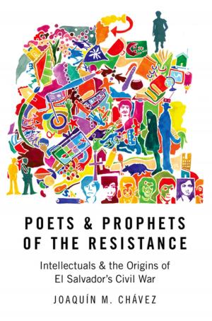 Cover of the book Poets and Prophets of the Resistance by Margot Northey, Dianne Draper, David B. Knight