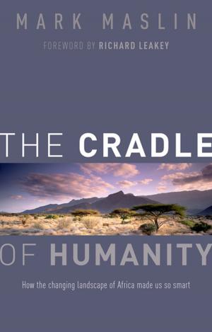 Book cover of The Cradle of Humanity