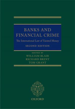 Cover of the book Banks and Financial Crime by John  J. Videler