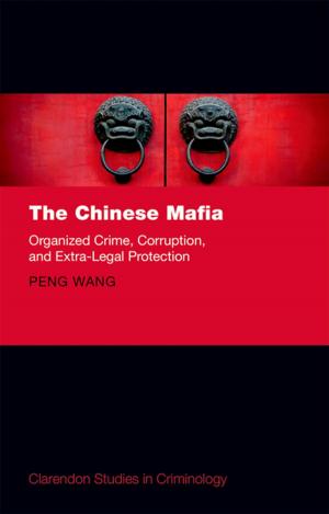 Cover of the book The Chinese Mafia by John Wadham, Kelly Harris, George Peretz