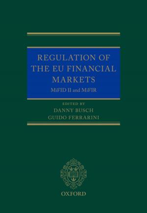 Cover of the book Regulation of the EU Financial Markets by Errol Lord