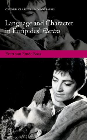 Cover of the book Language and Character in Euripides' Electra by Hannah Greig