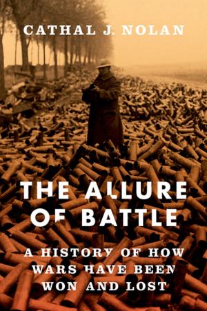 Cover of the book The Allure of Battle by Anthony J Parel