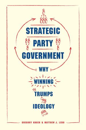 Cover of the book Strategic Party Government by Franco Ferrucci