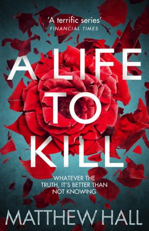 Cover of the book A Life to Kill by Susannah McFarlane