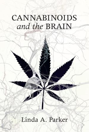 Cover of the book Cannabinoids and the Brain by Jennifer Burwell