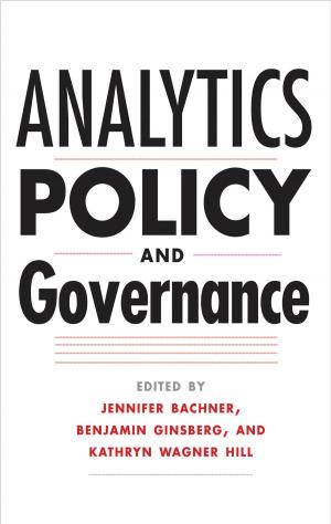 Cover of the book Analytics, Policy, and Governance by Patrick Griffin