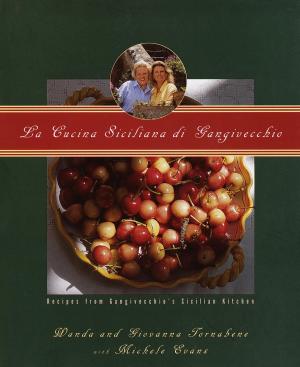 Cover of the book La Cucina Siciliana di Gangivecchio/Gangivecchio's Sicilian Kitchen by Lidia Matticchio Bastianich, Tanya Bastianich Manuali