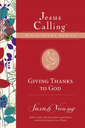 Cover of the book Giving Thanks to God by Ayobami Ilesanmi