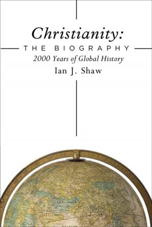 Book cover of Christianity: The Biography