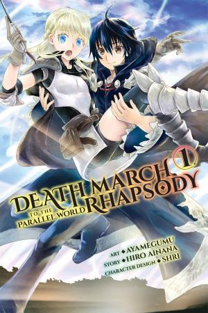 Cover of Death March to the Parallel World Rhapsody, Vol. 1 (manga)