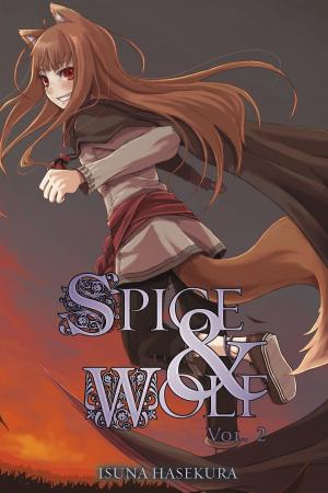 Cover of the book Spice and Wolf, Vol. 2 (light novel) by Shouji Sato