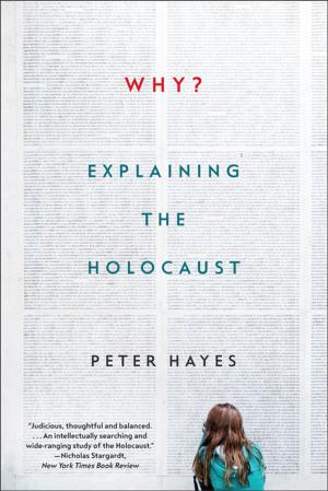 Cover of the book Why?: Explaining the Holocaust by Sara Wachter-Boettcher