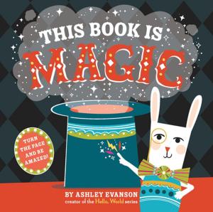 Cover of the book This Book Is Magic by Kit Chase