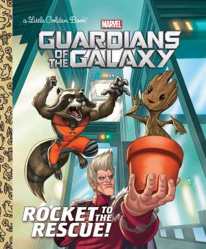 Cover of the book Rocket to the Rescue! (Marvel: Guardians of the Galaxy) by Jim Davis, Scott Nickel, Mark Evanier, Lisa Moore