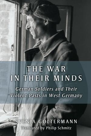 Cover of the book The War in Their Minds by Lori Burns, Serge Lacasse