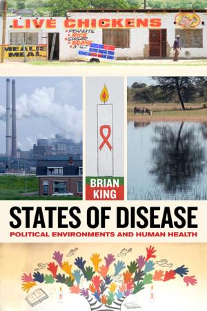 Cover of the book States of Disease by Jordan T. Camp