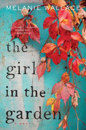 Cover of the book The Girl in the Garden by Karen Cushman