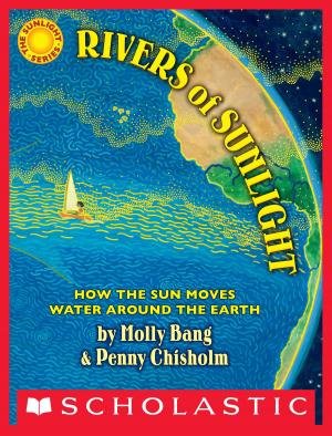 Cover of the book Rivers of Sunlight: How the Sun Moves Water Around the Earth by Kris Langman