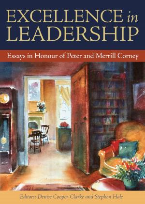 Cover of the book Excellence in Leadership by Peter Cotterell