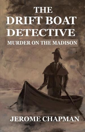 Book cover of The Drift Boat Detective