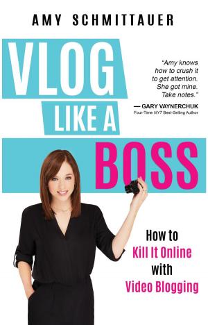 Cover of the book Vlog Like a Boss by Michael Pease