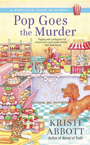 Cover of the book Pop Goes the Murder by Brett Patton