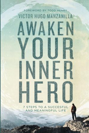 Cover of the book Awaken Your Inner Hero by Hannah Hall