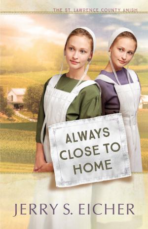 Cover of the book Always Close to Home by Deborah Smith Pegues