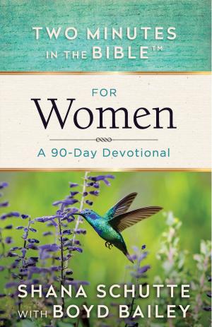 Cover of the book Two Minutes in the Bible™ for Women by Steve Chapman