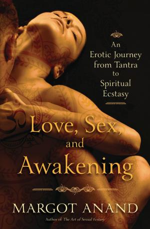 bigCover of the book Love, Sex, and Awakening by 