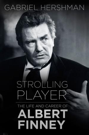 Cover of the book Strolling Player by David Hilliam