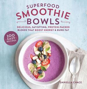 Cover of the book Superfood Smoothie Bowls by The Red Hot Chili Peppers, David Mushegain