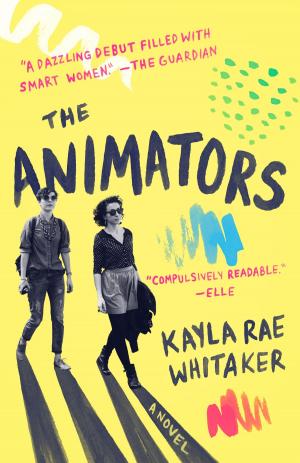 Cover of the book The Animators by Sophia Kingston