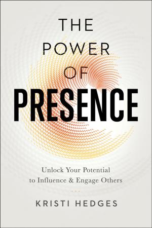 Cover of the book The Power of Presence by Kasia Wezowski, Patryk Wezowski
