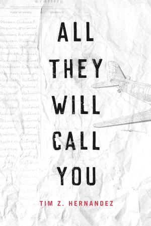 Cover of the book All They Will Call You by Lori Crane