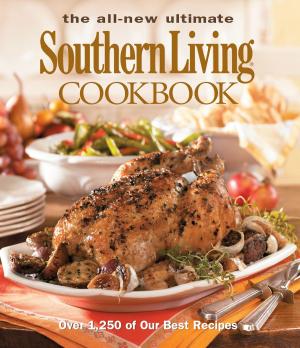 Book cover of The All New Ultimate Southern Living Cookbook