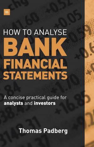 Cover of the book How to Analyse Bank Financial Statements by Malcolm Stacey