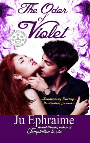 Cover of the book The Odor Of Violet by Ju Ephraime