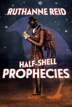 Book cover of Half-Shell Prophecies
