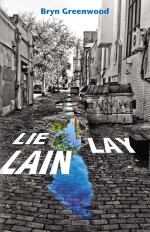 Cover of the book Lie Lay Lain by Kay Kendall
