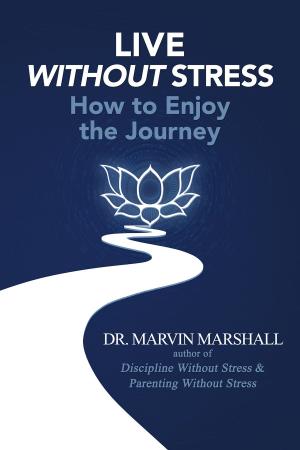 bigCover of the book Live Without Stress by 