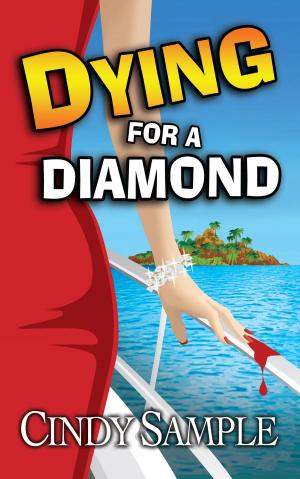 Cover of the book Dying for a Diamond by Robin Merrill