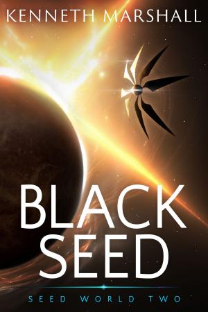 Cover of Black Seed by Kenneth Marshall, New Athenian