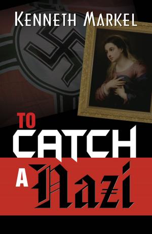 Cover of the book To Catch a Nazi by Jennifer Giustra-Kozek